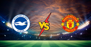 Brighton vs Manchester United