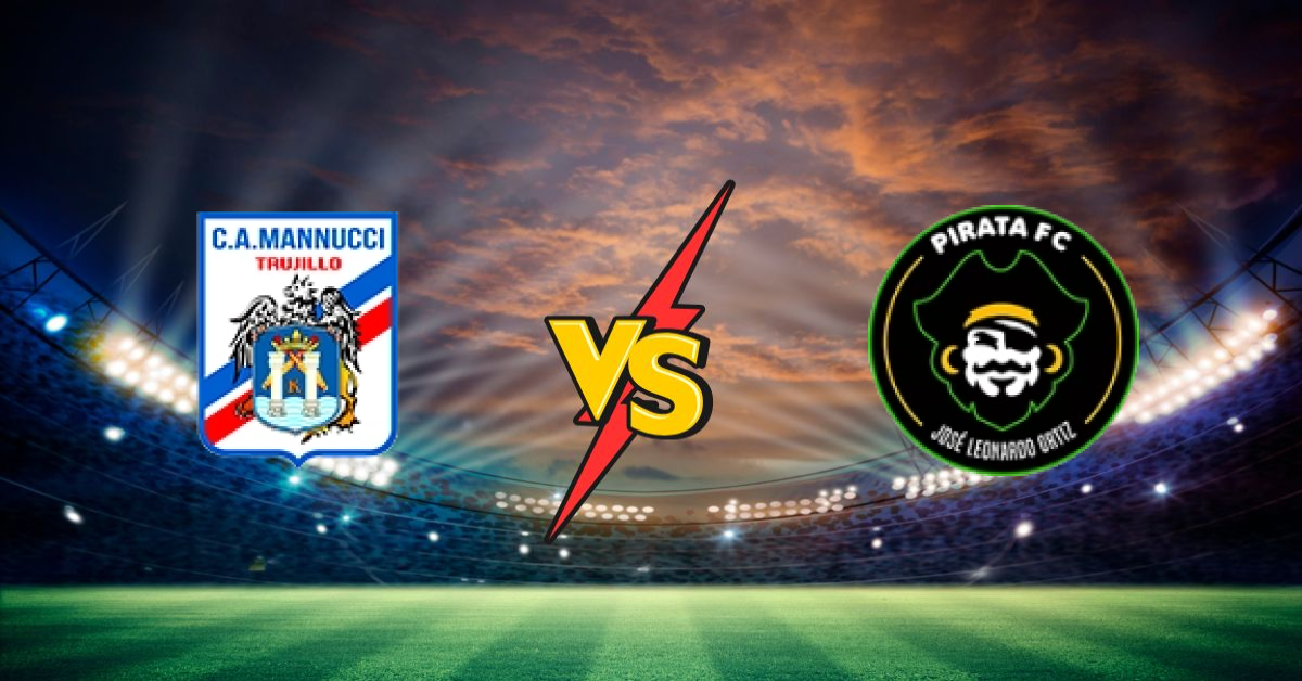 Carlos Mannucci vs Pirata FC