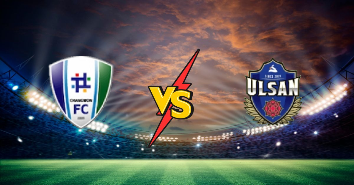 Changwon City vs Ulsan Citizen FC