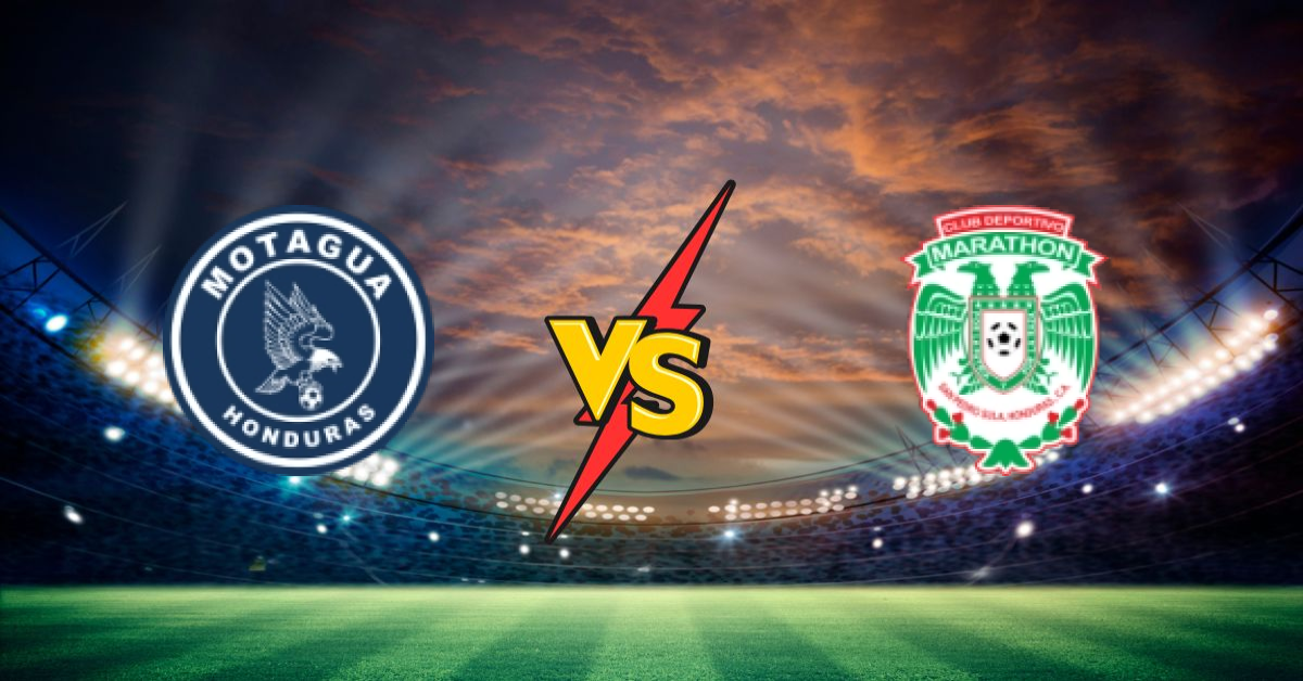 FC Motagua Tegucigalpa vs CD Marathon San Pedro Sula