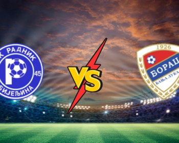 Fk Radnik Bijeljina vs Borac Banja Luka