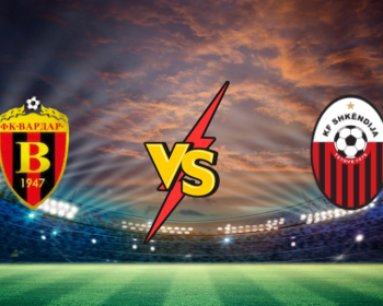 Fk Vardar Skopje - Shkendija : meilleure cote et coup a jouer Fk Vardar Skopje vs Shkendija