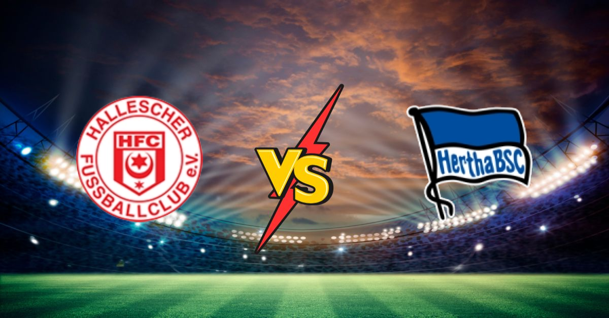 Hallescher FC vs Hertha Bsc