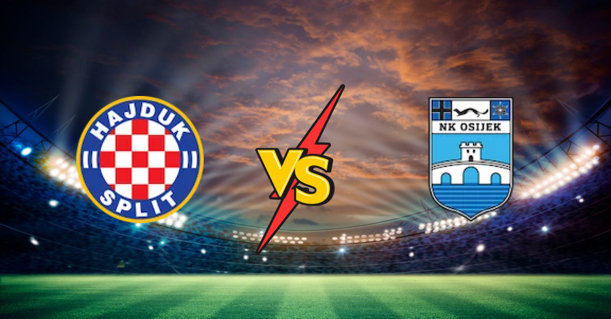 Hnk Hajduk Split vs Nk Osijek