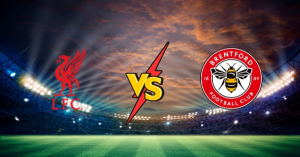 Liverpool vs Brentford