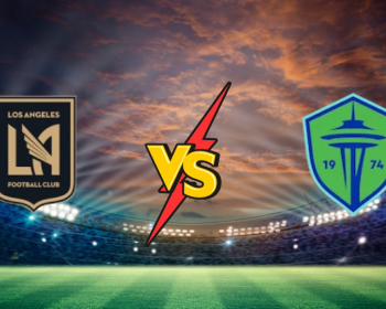 Los Angeles FC vs Seattle Sounders