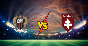 Ogc Nice vs Metz FC
