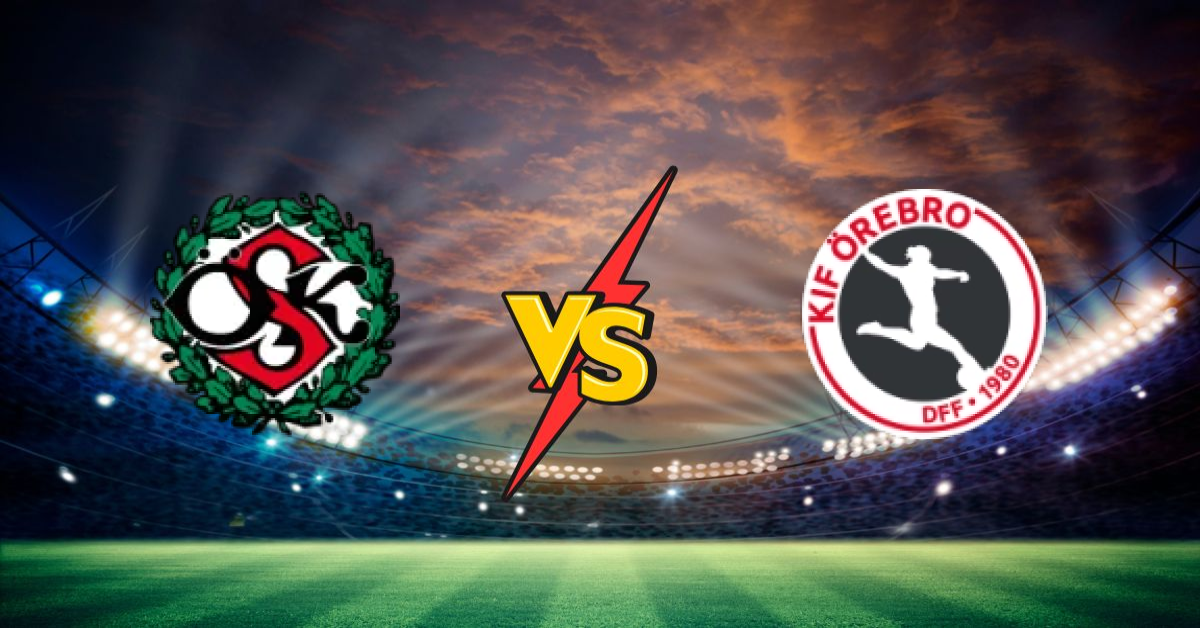 Orebro Sk Soder vs Kif Orebro Dff