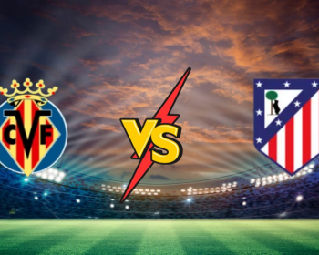 Meilleure cote Villarreal vs Atletico Madrid Villarreal vs Atletico Madrid