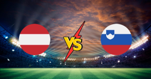 Autriche vs Slovénie
