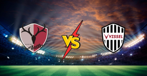 Kashima Antlers vs Vissel Kobe